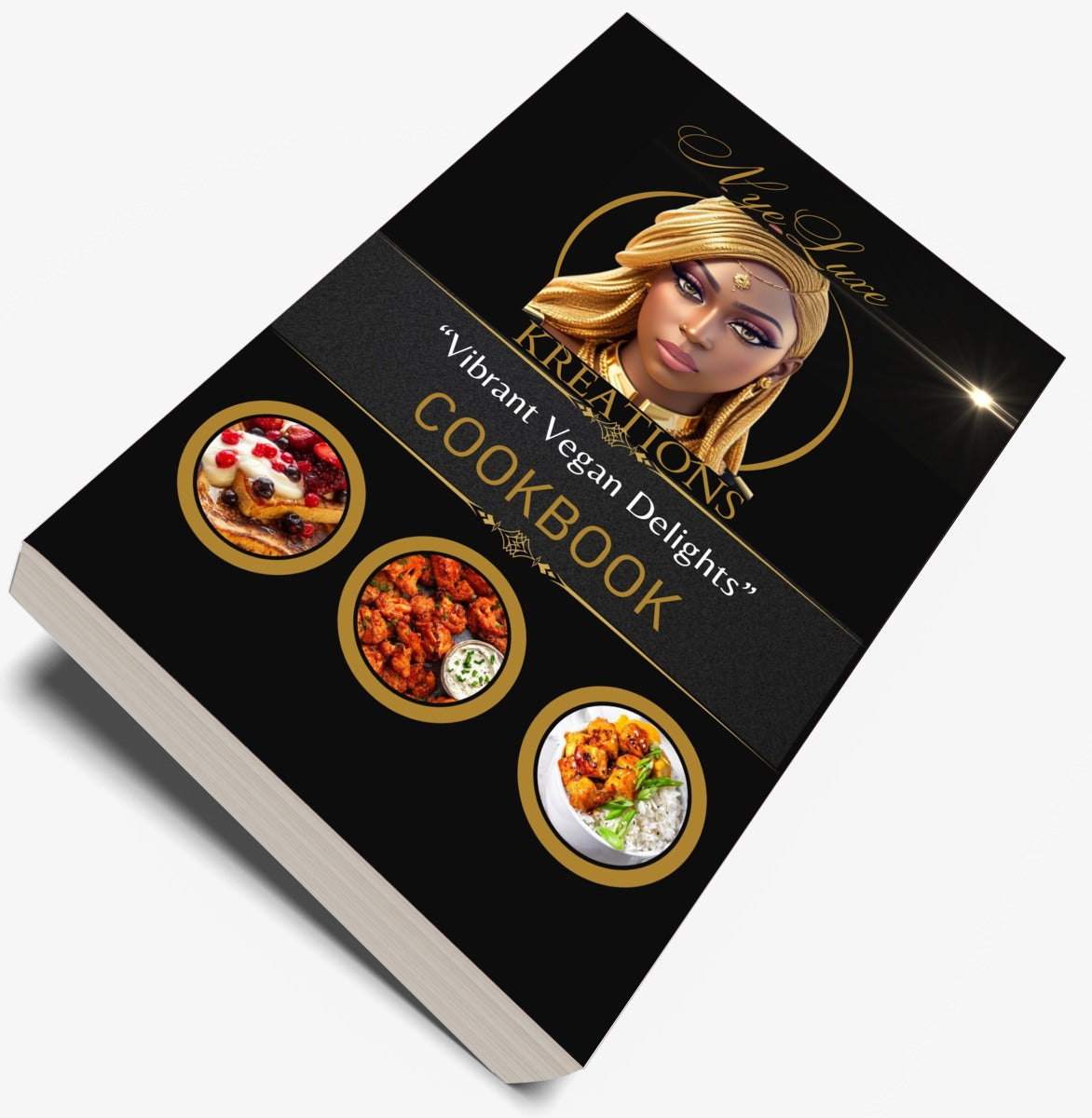 Nyeluxe Kreations Vibrant Vegan Delights Cookbook